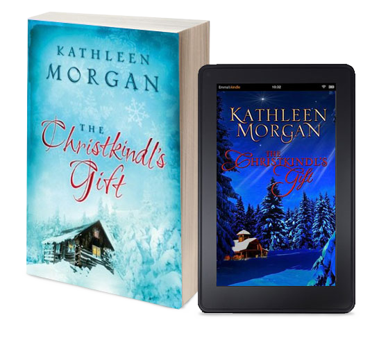 The Christkindl's Gift by Kathleen Morgan