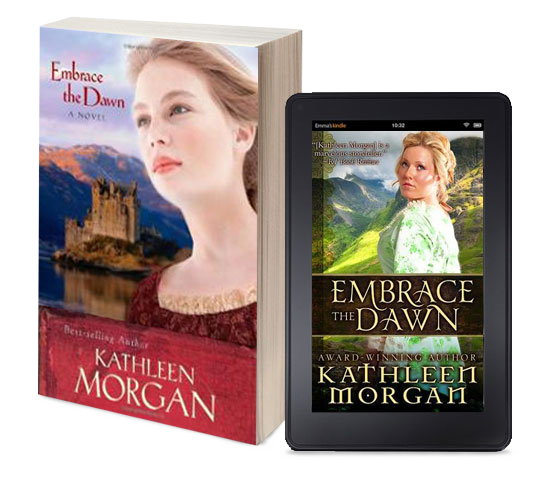 Embrace the Dawn by Kathleen Morgan